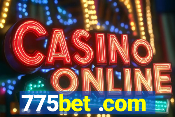 775bet .com